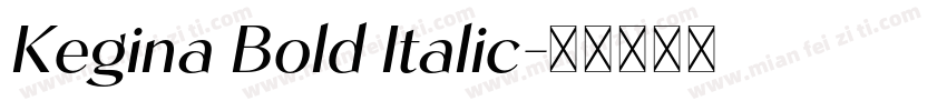 Kegina Bold Italic字体转换